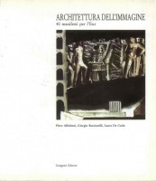 EUR SpA - Albisinni Piero, Bucciarelli Giorgio e De Carlo Laura (a cura di) Architettura dell'immagine: 40 manifesti per l'Eur (Roma, Gangemi 1989).
